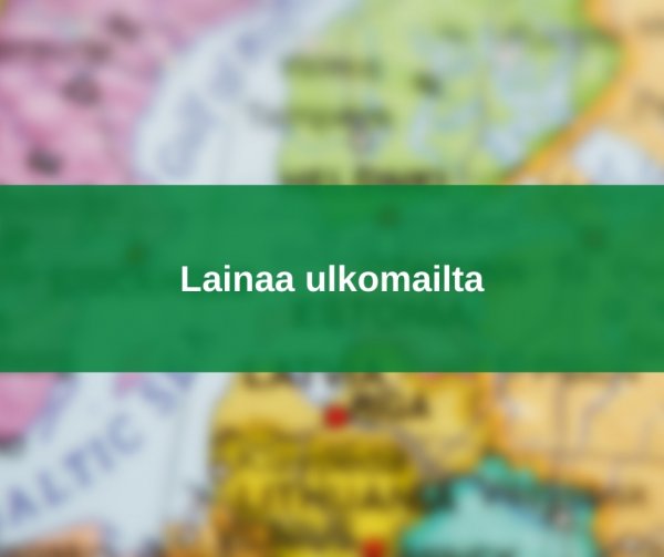 Lainaa ulkomailta